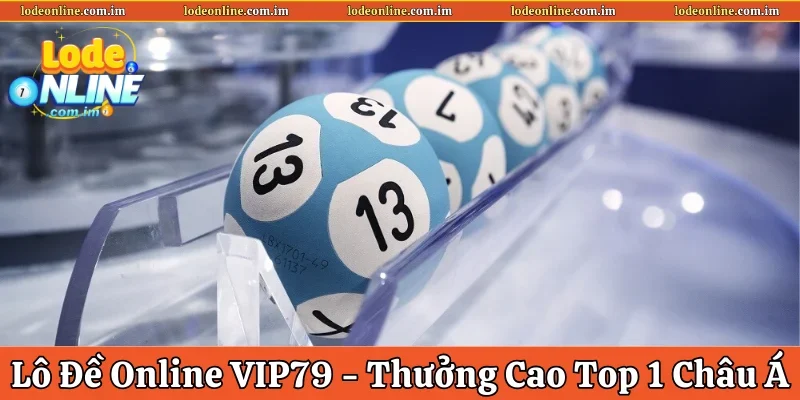 Lô đề online VIP79